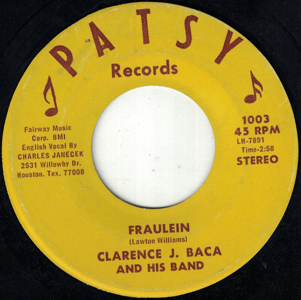 Clarence J. Baca And His Band* : Fraulein / Release Me (7", Single)