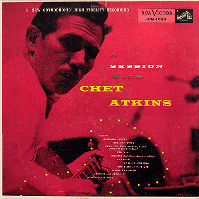 Chet Atkins : A Session With Chet Atkins (LP, Album, Mono, Ind)