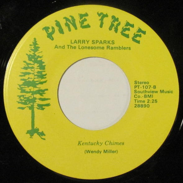 Larry Sparks And The Lonesome Ramblers : Blue Eyes Crying In The Rain (7")