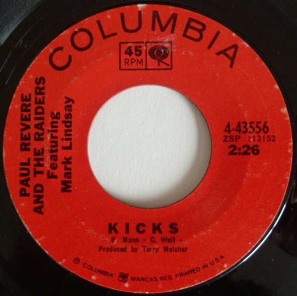 Paul Revere And The Raiders* Featuring Mark Lindsay : Kicks (7", Single, Styrene, Pit)