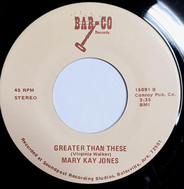 Mary Kay Jones : The Leaves Are Fallin' / Greater Than These (7")