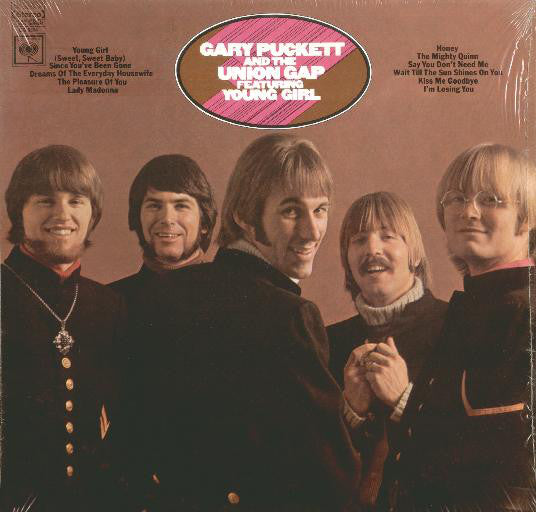 Gary Puckett And The Union Gap* : Gary Puckett And The Union Gap Featuring "Young Girl" (LP, Album, Pit)