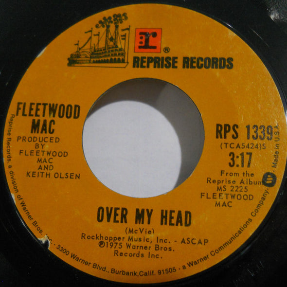 Fleetwood Mac : Over My Head / I'm So Afraid (7", Single, Styrene, Ter)