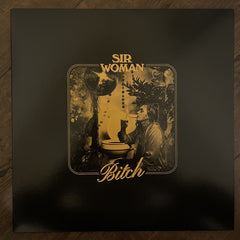 Sir Woman : Bitch (12", S/Sided, EP, Gol)
