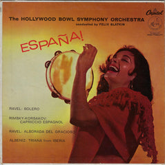 The Hollywood Bowl Symphony Orchestra Conducted By Felix Slatkin : España (LP, Mono)