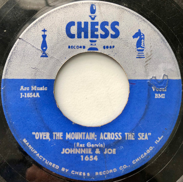 Johnnie & Joe : Over The Mountain; Across The Sea (7", Single)