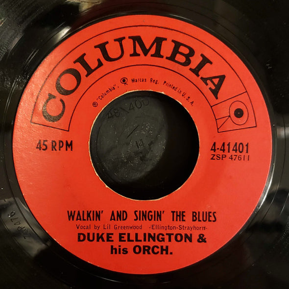 Duke Ellington & His Orch.* : Walkin' And Singin' The Blues (7")