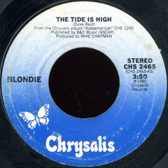 Blondie : The Tide Is High (7", Single, Pit)