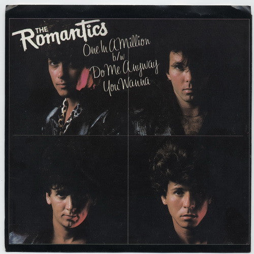 The Romantics : One In A Million (7", Styrene)