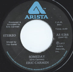 Eric Carmen : She Did It / Someday (7")