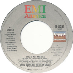 David Bowie / Pat Metheny Group : This Is Not America (7", Single)