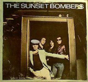 The Sunset Bombers : Sunset Bombers (LP, Album)