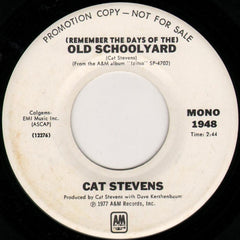 Cat Stevens : (Remember The Days Of The) Old School Yard (7", Mono, Promo)