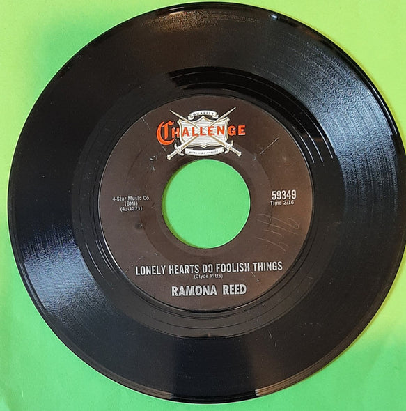 Ramona Reed : Lonely Hearts Do Foolish Things (7", Single, Styrene)