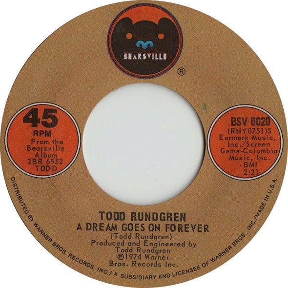 Todd Rundgren : A Dream Goes On Forever (7", Styrene, Ter)