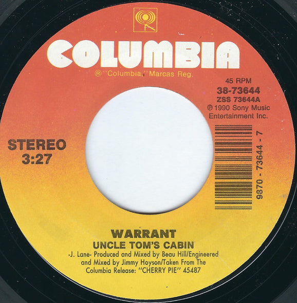Warrant : Uncle Tom's Cabin / Sure Feels Good To Me (7", Single, Styrene, Car)