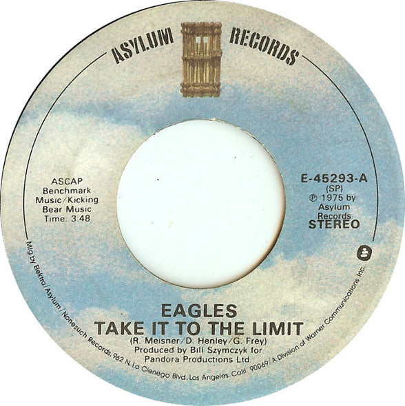 Eagles : Take It To The Limit (7", Single, SRC)