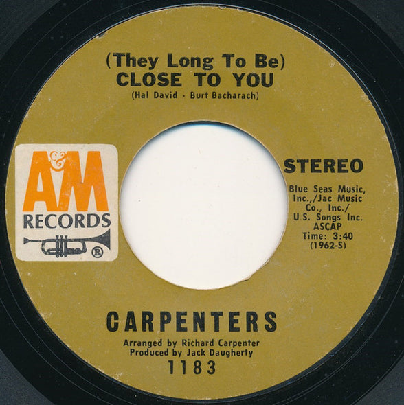 Carpenters : (They Long To Be) Close To You (7", Single, Styrene, Pit)