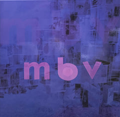 My Bloody Valentine : m b v (LP, Album, Dlx, RE, Gat)