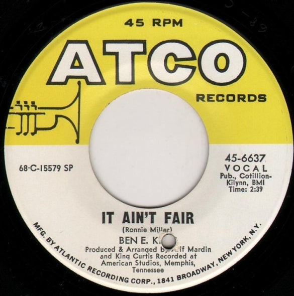 Ben E. King : It Ain't Fair / Til I Can't Take It Anymore (7", Single, SP)