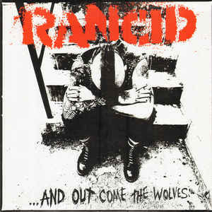 Rancid : ...And Out Come The Wolves (LP, Album, RE)