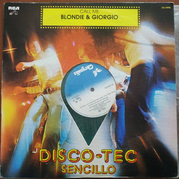 Blondie & Giorgio* : Call Me (12", Single, Gre)