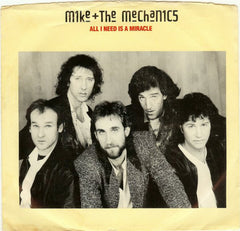 Mike + The Mechanics* : All I Need Is A Miracle (7", Spe)