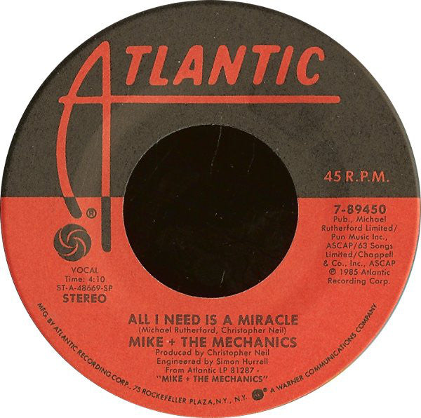 Mike + The Mechanics* : All I Need Is A Miracle (7", Spe)