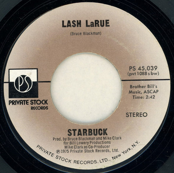 Starbuck (2) : Moonlight Feels Right / Lash LaRue (7", Single, Bes)