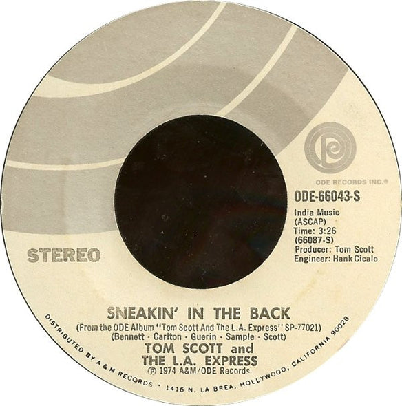 Tom Scott And The L.A. Express : Strut Your Stuff / Sneakin' In The Back (7", Styrene, Ter)