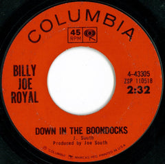 Billy Joe Royal : Down In The Boondocks / Oh, What A Night (7", Single, Styrene, San)