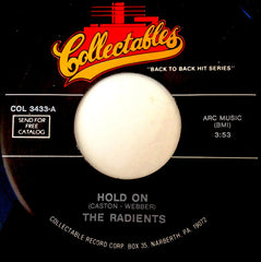 The Radients* : Hold On  (7")