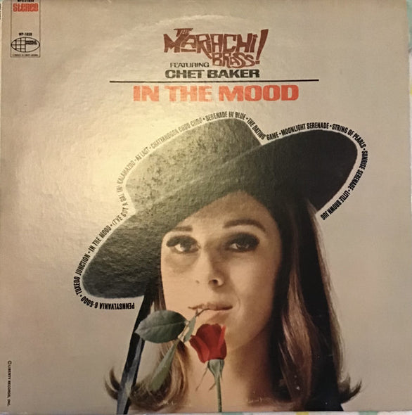 The Mariachi Brass Featuring Chet Baker : In The Mood (LP, Album)