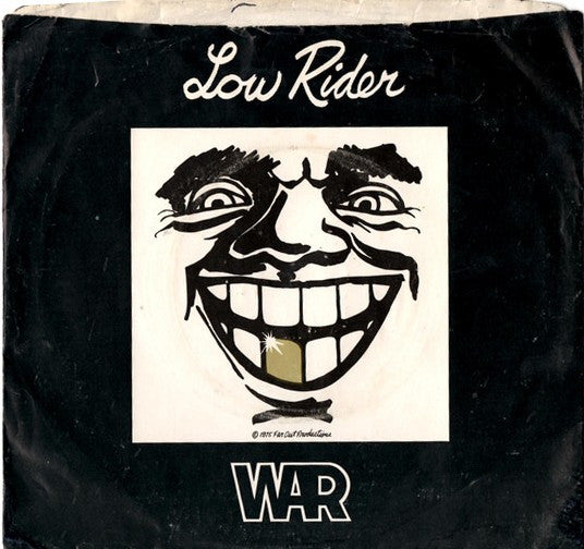 War : Low Rider (7", Styrene)