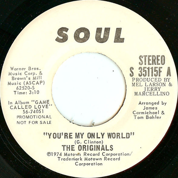 The Originals : You're My Only World (7", Mono, Promo)