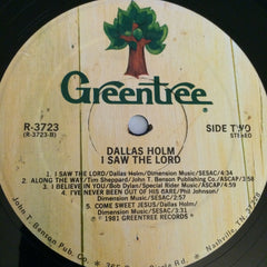 Dallas Holm & Praise : I Saw The Lord (LP, Album)