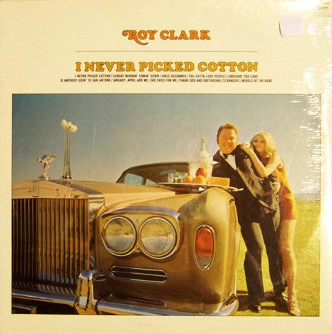 Roy Clark : I Never Picked Cotton (LP)