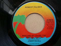 Robert Palmer : Bad Case Of Loving You (Doctor, Doctor) (7", Los)