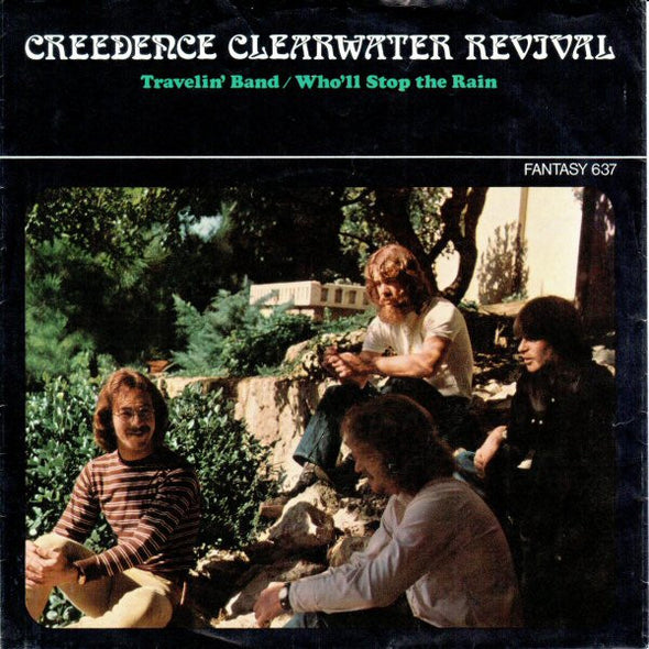 Creedence Clearwater Revival : Travelin' Band / Who'll Stop The Rain (7", Single, Roc)