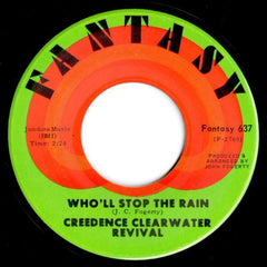 Creedence Clearwater Revival : Travelin' Band / Who'll Stop The Rain (7", Single, Roc)