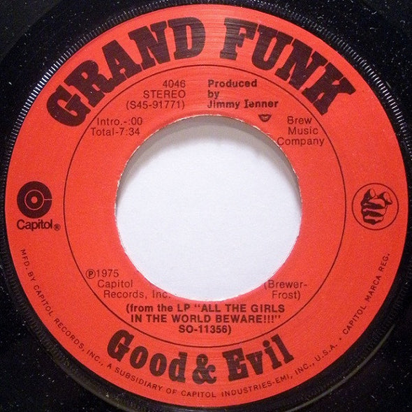 Grand Funk* : Bad Time / Good & Evil (7", Single, Win)