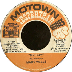 Mary Wells : My Guy / What's Easy For Two Is So Hard For One (7", Single)