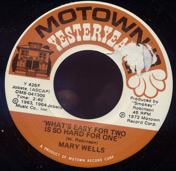 Mary Wells : My Guy / What's Easy For Two Is So Hard For One (7", Single)