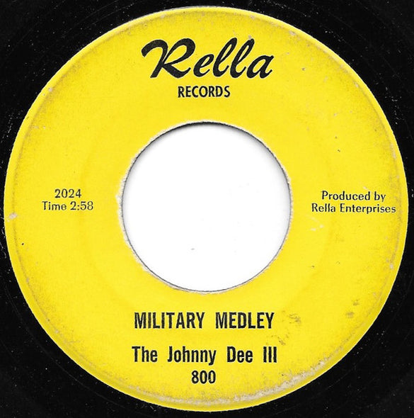 The Johnny Dee III : Military Medley / Blue Prelude (7")