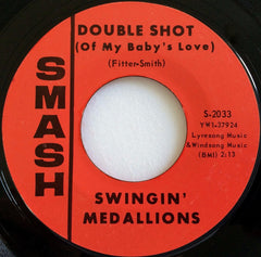Swingin' Medallions : Double Shot (Of My Baby's Love) (7", Single, Styrene, Mer)