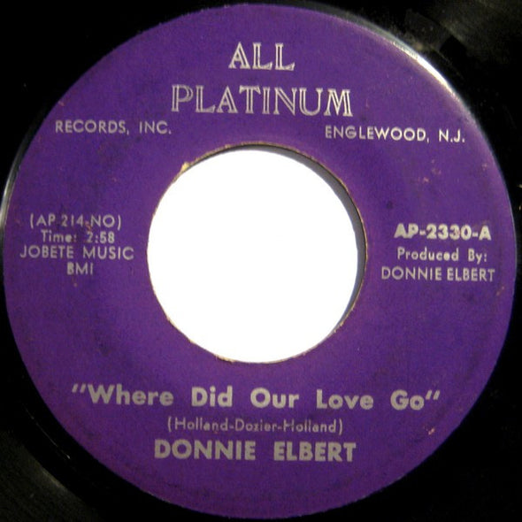 Donnie Elbert : Where Did Our Love Go / That's If You Love Me (7", Single)