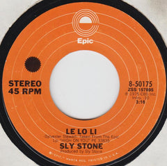 Sly Stone : Le Lo Li (7")