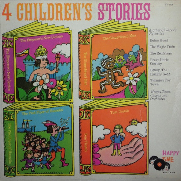 Happy Time Chorus & Orchestra : 4 Children's Stories And Other Favorites (LP)