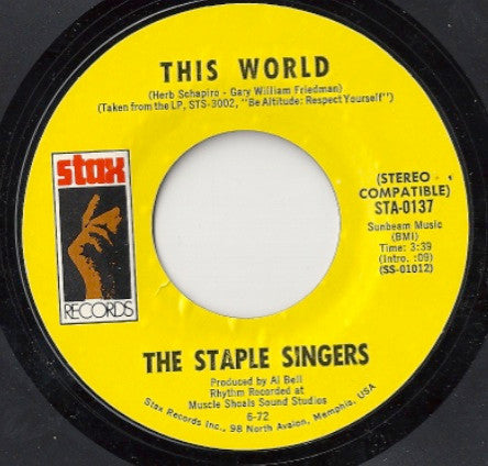 The Staple Singers : This World / Are You Sure? (7", Single, MO)