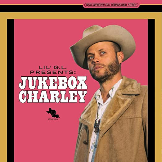 Charley Crockett : Lil G.L. Presents: Jukebox Charley (LP, Album)